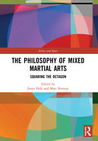Bokomslag för "The Philosophy of Mixed Martial Arts"