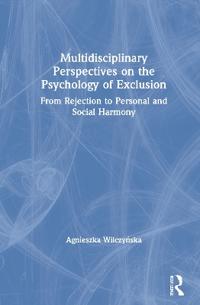 Bokomslag för "Multidisciplinary Perspectives on the Psychology of Exclusion"