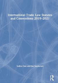 Bokomslag för "International Trade Law Statutes and Conventions 2019-2021"