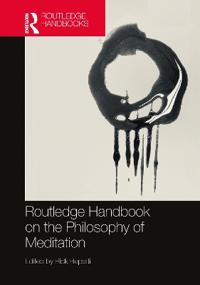 Bokomslag för "Routledge Handbook on the Philosophy of Meditation"