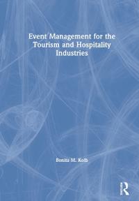 Bokomslag för "Event Management for the Tourism and Hospitality Industries"