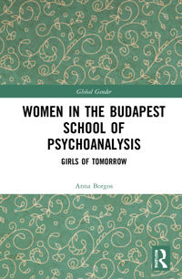 Women in the Budapest School of Psychoanalysis