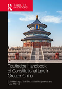 Bokomslag för "Routledge Handbook of Constitutional Law in Greater China"