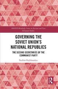 Governing the Soviet Union's National Republics