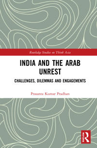 Bokomslag för "India and the Arab Unrest"