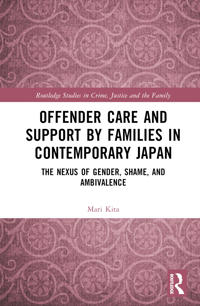 Bokomslag för "Offender Care and Support by Families in Contemporary Japan"