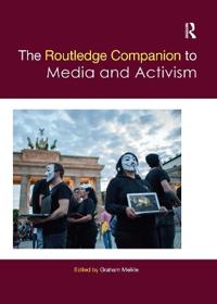 Bokomslag for "The Routledge Companion To Media And Activism"