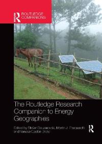 Bokomslag för "The Routledge Research Companion to Energy Geographies"