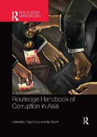 Kirjan kansi "Routledge Handbook of Corruption in Asia"