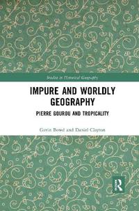 Impure and Worldly Geography