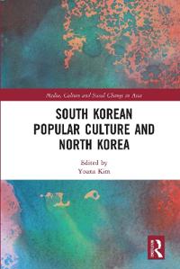 Bokomslag för "South Korean Popular Culture and North Korea"