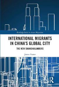 International Migrants in China's Global City