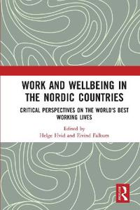 Bokomslag för "Work and Wellbeing in the Nordic Countries"