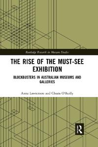The Rise of the Must-See Exhibition