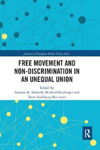 Bokomslag för "Free Movement and Non-discrimination in an Unequal Union"