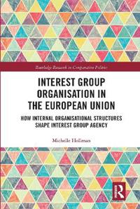 Bokomslag för "Interest Group Organisation in the European Union"