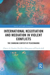 Bokomslag för "International Negotiation and Mediation in Violent Conflict"