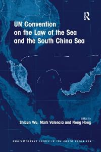 Bokomslag för "UN Convention on the Law of the Sea and the South China Sea"