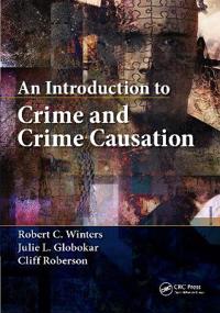Bokomslag för "An Introduction to Crime and Crime Causation"