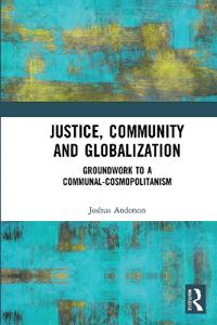Justice, Community and Globalization