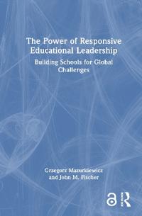 The Power of Responsive Educational Leadership