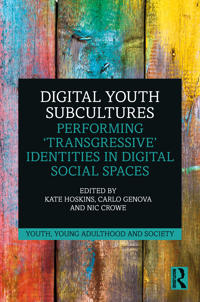 Digital Youth Subcultures
