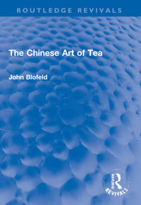 Bokomslag för "The Chinese Art of Tea"