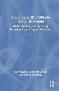Bokomslag för "Adopting a UDL Attitude within Academia"