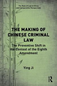 Bokomslag för "The Making of Chinese Criminal Law"