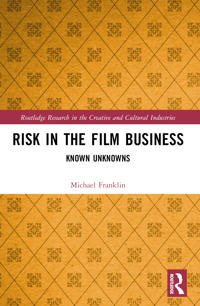Bokomslag för "Risk in the Film Business"