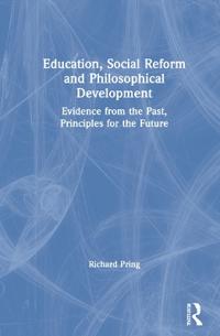 Bokomslag för "Education, Social Reform and Philosophical Development"