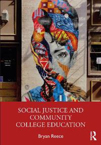Bokomslag för "Social Justice and Community College Education"