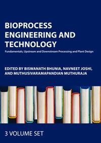 Bioprocess Engineering and Technology: Three-Volume Set