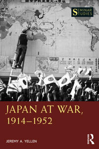 Bokomslag for "Japan at War, 1914–1952"