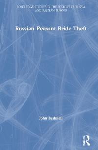 Russian Peasant Bride Theft