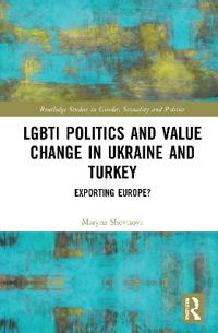 Kirjan kansi "LGBTI Politics and Value Change in Ukraine and Turkey"