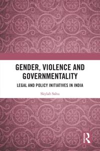 Gender, Violence and Governmentality