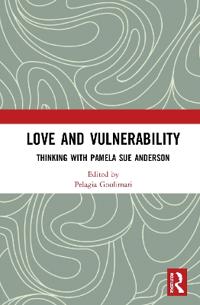 Bokomslag för "Love and Vulnerability"