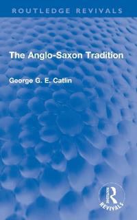 Bokomslag för "The Anglo-Saxon Tradition"