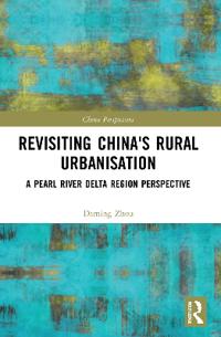 Bokomslag för "Revisiting China's Rural Urbanisation"