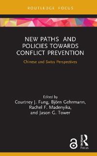 New Paths and Policies towards Conflict Prevention