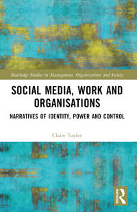 Social Media, Work and Organisations
