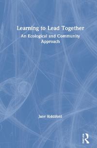 Bokomslag för "Learning to Lead Together"