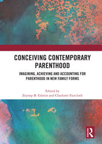 Bokomslag för "Conceiving Contemporary Parenthood"