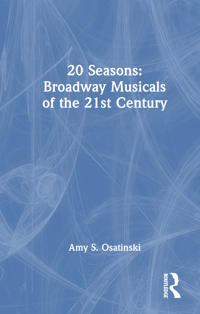 Bokomslag för "20 Seasons: Broadway Musicals of the 21st Century"