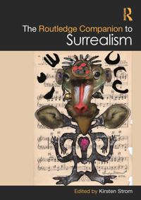 Bokomslag for "The Routledge Companion to Surrealism"