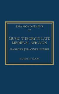 Music Theory in Late Medieval Avignon