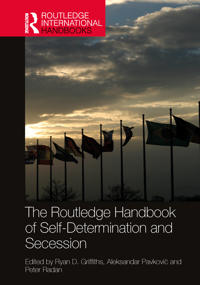 Bokomslag för "The Routledge Handbook of Self-Determination and Secession"