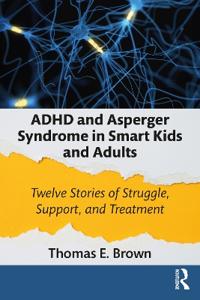 Bokomslag for "ADHD and Asperger Syndrome in Smart Kids and Adults"