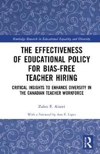The Effectiveness of Educational Policy for Bias-Free Teacher Hiring